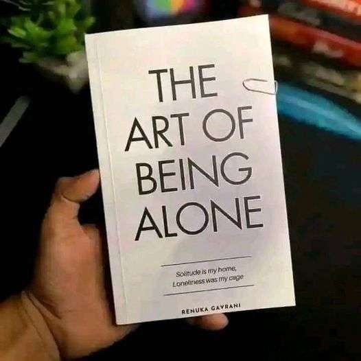 THE BOOK THE ART OF BEING ALONE BY RENUKA GAVRANI